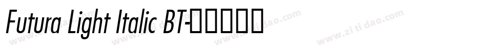 Futura Light Italic BT字体转换